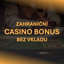 Zahraniční online casino Objevte nové možnosti a bonusy Zahraniční online casino Objevte nové možnosti a bonusy